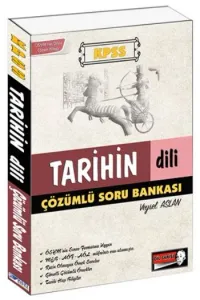 KPSS Tarihin Dili Çözümlü Soru Bankası 2017