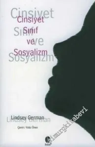 Cinsiyet, Sınıf ve Sosyalizm -        2006