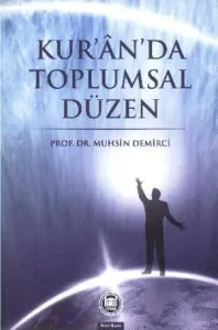Kur'an'da Toplumsal Düzen