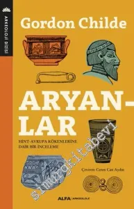 Aryanlar : Hint - Avrupa Kökenlerine Dair Bir İnceleme -         2025