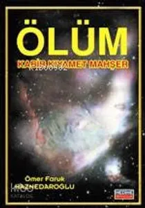 Ölüm Kabir Kıyamet Mahşer (cep Boy)