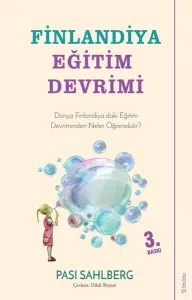 Finlandiya Eğitim Devrimi; Dünya Finlandiya'daki Eğitim Devriminden Neler Öğrenebilir?