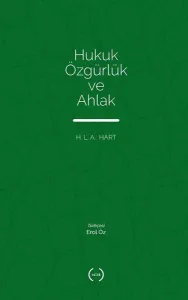Hukuk Özgürlük ve Ahlak