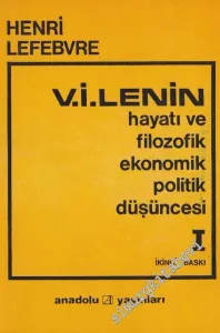 V. I. Lenin: Hayatı ve Filozofik Ekonomik Politik Düşüncesi 2 Cilt -
