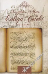 Seyyah-ı Alem Evliya Çelebi -        2011