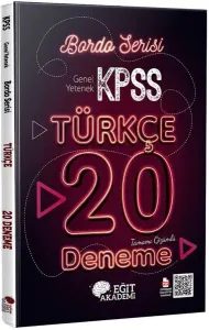 Eğit Akademi KPSS Türkçe Tamamı Çözümlü 20 Bordo Deneme Sınavı