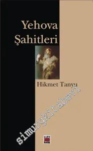 Yehova Şahitleri Dinler Tarihi Bakımından Eleştirel Bir İnceleme -