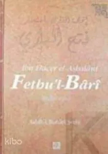 Fethu'l-Bari - Sahih-i Buhari Şerhi (Cilt 15)