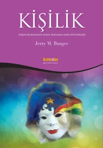 Kişilik; Psikoloji Biliminin İnsan Doğasına Dair Söyledikleri