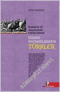 Bizans Kaynaklarında Türkler -        2023