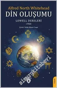 Din Oluşumu - Lowell Dersleri 1926 -         2022