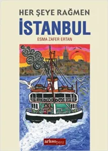 Her Şeye Rağmen İstanbul