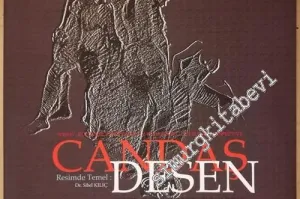 Sosyo Kültürel Perspektifle Resimde Temel Desen Candaş -        2010