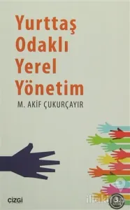 Yurttaş Odaklı Yerel Yönetim