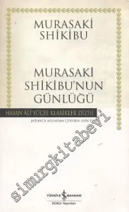 Murasaki Shikibu'nun Günlüğü CİLTLİ -