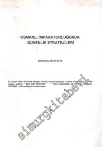 Osmanlı İmparatorluğunda Güvenlik Stratejileri -