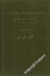İngilizce - Türkçe - Arapça Sözlük ( Trilingual ) -        2001