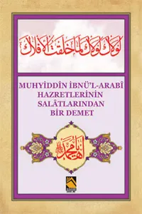 Muhyiddin İbnü-l Arabi Hazretlerinin Salatlarından