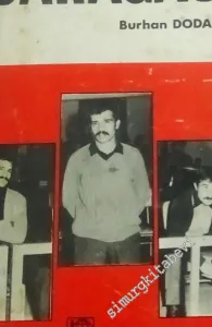 Darağacı: Deniz Gezmiş, Hüseyin İnan Yusuf Arslan  -        1978