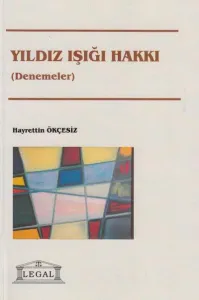 Yıldız Işığı Hakkı (Denemeler)