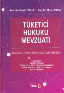 Tüketici Hukuku Mevzuatı