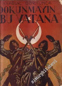 Dokunmayın Bu Vatana 2: Moskoflara Cevap  -        1946