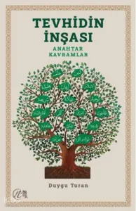 Tevhidin İnşası