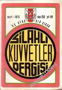 Silahlı Kuvvetler Dergisi - Sayı : 253, Yıl: 94, Mart 1975