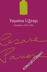 Yaşama Uğraşı (Günlükler 1935 - 1950) -