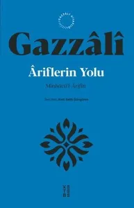 Âriflerin Yolu;Minhâcü’l-Ârifîn