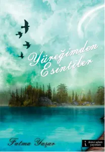 Yüreğimden Esintiler