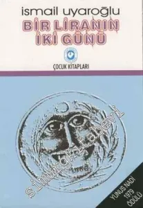 Bir Liranın İki Günü -