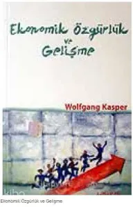 Ekonomik Özgürlük ve Gelişme