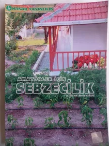 Amatörler İçin Sebzecilik