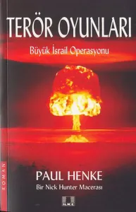 Terör Oyunları; Büyük İsrail Operasyonu