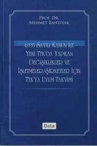 6335 Sayılı Kanun İle Yeni Ttk'da Yapılan Değişikl