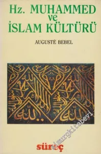 Hz. Muhammed ve İslam Kültürü (Arap Kültür Dönemi) -        1987