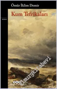 Kum Tefrikaları -        2023
