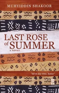 Last Rose of Summer A Novel
