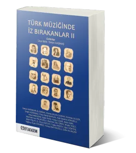Türk Müziğinde İz Bırakanlar II