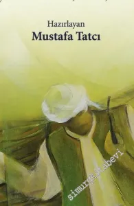 Yunus Emre İle Aşk Yolculuğu: Hayatı ve Seçme Eserleri CİLTLİ -        2018