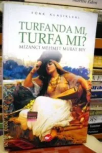 Turfanda mı Turfa mı