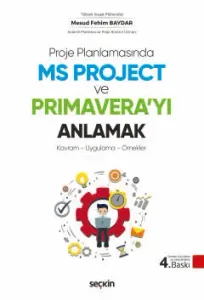 Proje Planlamasında MS Project ve Primavera'yı Anlamak