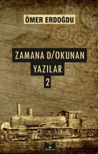 Zamana D/Okunan Yazılar 2