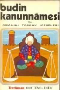 Budin Kanunnamesi ve Osmanlı Toprak Meselesi