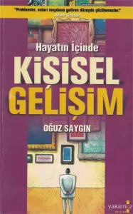 Hayatın İçinde Kişisel Gelişim