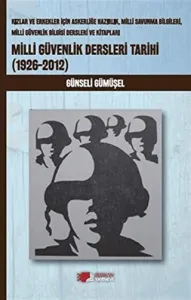 Milli Güvenlik Dersleri Tarihi (1926-2012)