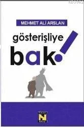 Gösterişliye Bak!