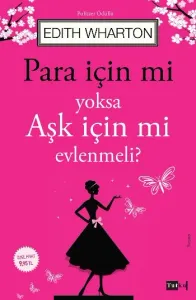Para İçin Mi Yoksa Aşk İçin Mi Evlenmeli Para İçin Mi Yoksa Aşk İçin Mi Evlenmeli