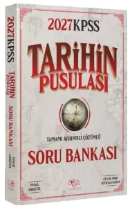 KPSS Tarihin Pusulası Soru Bankası Çözümlü 2027 (İsmail Adıgüzel)